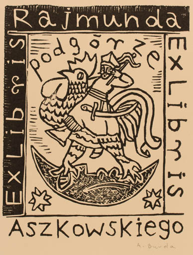 Exlibris by Arkadius Burda from Poland for Rajmund Aszkowski - 