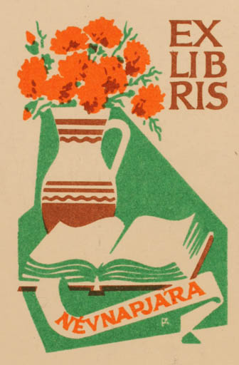 Exlibris by Antal Fery from Hungary for ? Nevnapjara - Flower Book Flora 