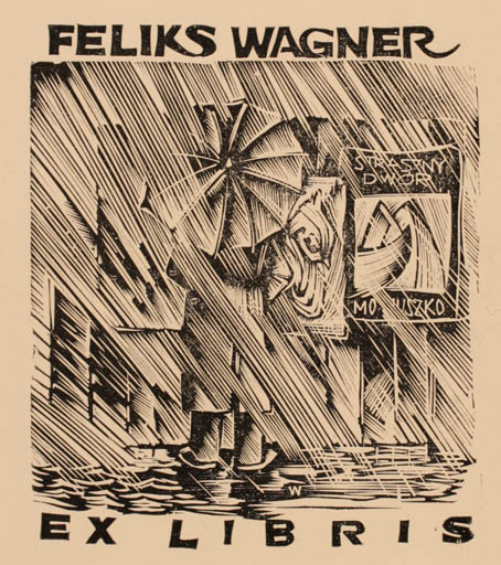 Exlibris by Wojciech Luczak from Poland for Feliks Wagner - Abstract 