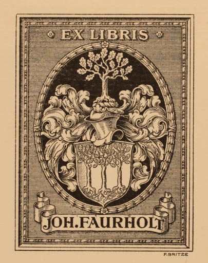 Exlibris by Friedrich Britze from Denmark for Joh Faurholt - Heraldry 