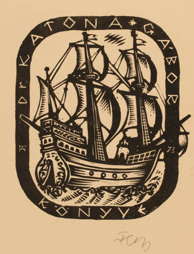 Exlibris by Antal Fery from Hungary for Dr. Katona Gabòr - Ship/Boat 