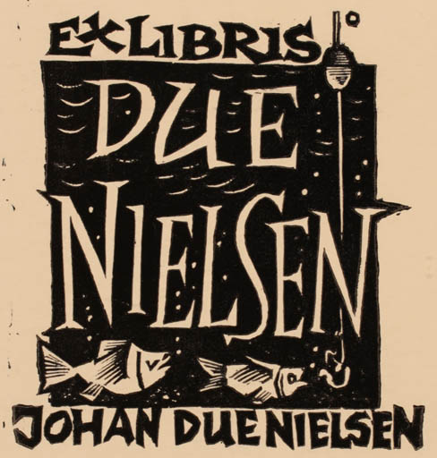 Exlibris by Herbert S. Ott from Germany for Johan Due Nielsen - Fish Hobby 