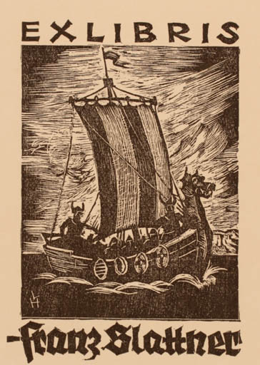 Exlibris by Leopold Hoffmann from Austria for Franz Slattner - Ship/Boat Viking 