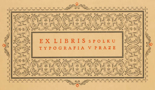 Exlibris by V. Ambrosi from Czech Republic for ? Spolka Typografia v Praze - Ornament Text/Writing 