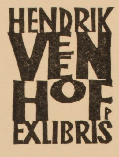 Exlibris by Ottmar Premstaller from Austria for Hendrik Veenhof - Text/Writing 