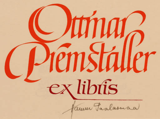 Exlibris by Hannu Paalasmaa from Finland for Ottinar Piemstaller - Text/Writing 