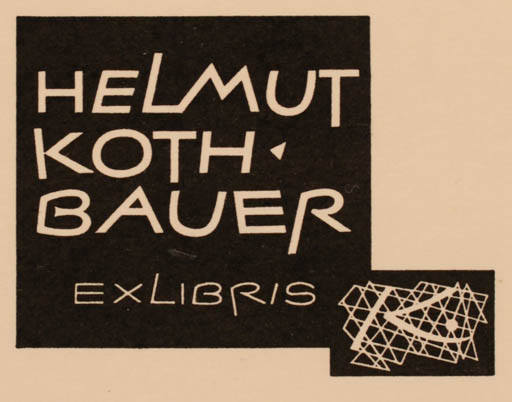 Exlibris by Roland Roveda from Austria for Ing. Helmut Kothbauer - Text/Writing 