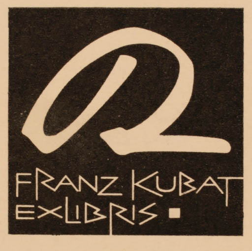 Exlibris by Roland Roveda from Austria for Franz Kubat - Text/Writing 