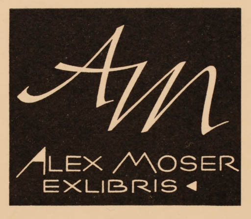 Exlibris by Roland Roveda from Austria for Alex Moser - Text/Writing 