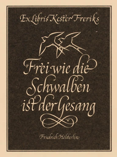 Exlibris by Pieter Wetselaar from Netherland for Kester Frederiks - Bird Text/Writing 