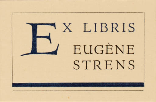 Exlibris by Eugene Strens from Netherland for Eugene Strens - Text/Writing 