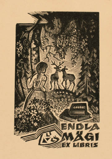 Exlibris by Johannes Juhansoo from Estonia for Endla Mägi - Fauna Woman Forest 