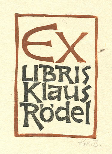 Exlibris by Kobi Baumgartner from Schwitzerland for Klaus Rödel - Text/Writing 