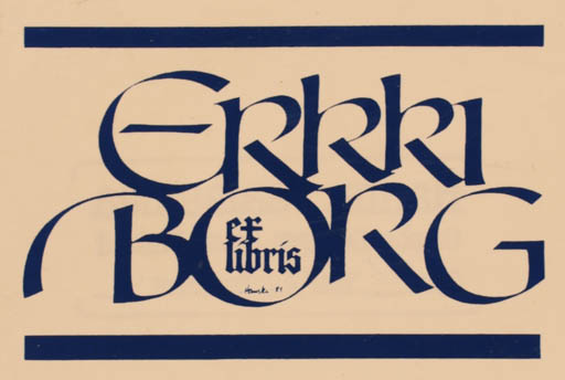 Exlibris by Hannu Paalasmaa from Finland for Erkki Borg - Text/Writing 