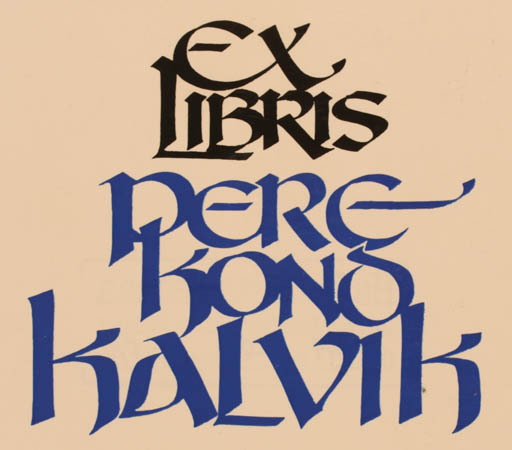 Exlibris by Hannu Paalasmaa from Finland for Perekono Kalvik - Text/Writing 