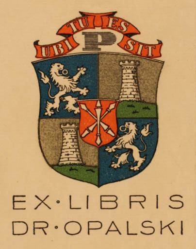 Exlibris by ? Unbekannt from Unknown for Dr. Opalski - Heraldry 