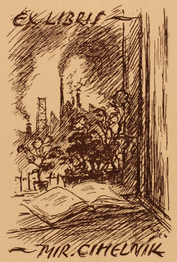 Exlibris by ? Unbekannt from Unknown for Mir. Cihelnik - Book 