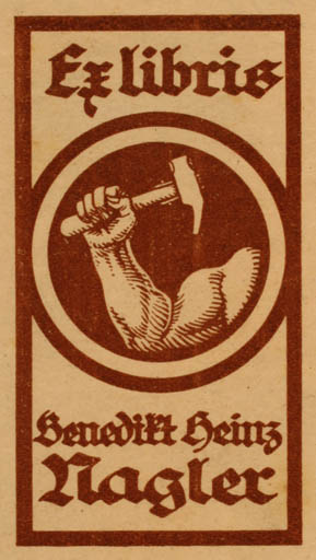 Exlibris by ? Unbekannt from Unknown for Benedikt Heinz Nagler - Working 