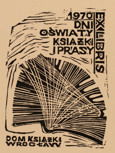 Exlibris by ? Unbekannt from Unknown for Dom Ksiazki Wroclaw - 