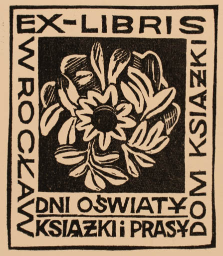 Exlibris by ? Unbekannt from Unknown for Dom Ksiazki Wroclaw - Flora 