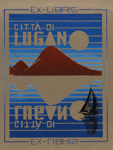 Exlibris by ? Unbekannt from Unknown for Citta di Lugano - Mountain Scenery/Landscape 