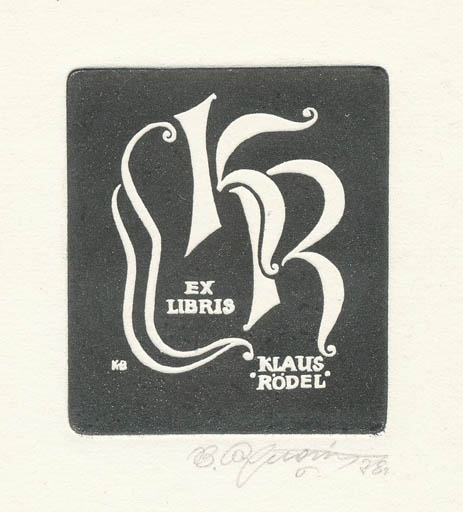 Exlibris by Wjatcheslaw Kundin from Soviet Union for Klaus Rödel - Text/Writing 