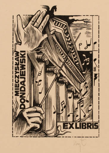 Exlibris by ? Unbekannt from Unknown for Mieczyslaw Dondajewski - Architecture Hand(s) Music 